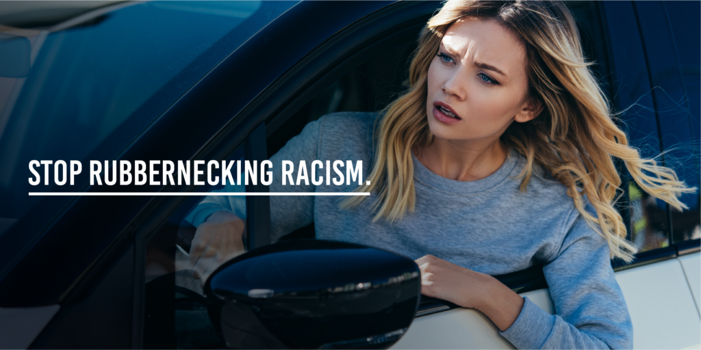 Stop Rubbernecking Racism